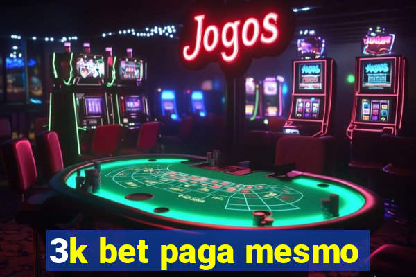 3k bet paga mesmo